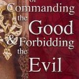  - enjoing-the-good-forbidding-the-evil